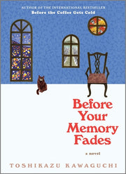 Before Your Memory Fades (Before the Coffee #3)