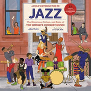 Childs Introduction to Jazz The Musicians Culture