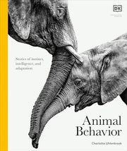Animal Behavior: Stories of Instinct, Intelligence