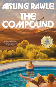 The Compound - A Novel