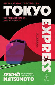 Tokyo Express A Novel