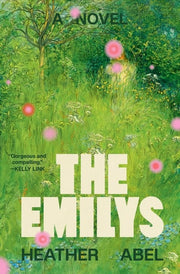 The Emilys - A Novel
