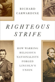 Righteous Strife: How Warring Religious Nationalis