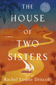 House of Two Sisters: A Novel