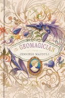 The Geomagician A Novel