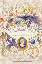 The Geomagician A Novel