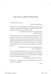 Why Fish Don't Exist A Story of Loss, Love, and the Hidden Order of Life