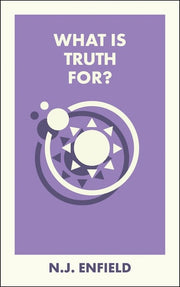 What Is Truth For?