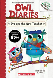 Eva and the New Teacher: Owl Diaries #21