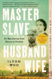 Master Slave Husband Wife: An Epic Journey from Sl