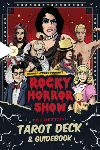 The Rocky Horror Show: Official Tarot Deck and Guidebook