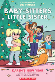 Karen's New Year: A Graphic Novel (Baby-sitters Little Sister #13) (Baby-Sitters Little Sister Graphix)