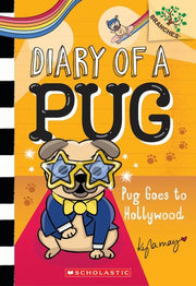 Pug Goes to Hollywood: A Branches Book (Diary of a Pug #15)