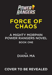 Force of Chaos (Mighty Morphin Power Rangers Book
