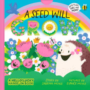 A Seed Will Grow (a Hello!Lucky Hands-On Book) An Interactive Board Book