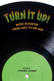 Turn It Up! Music in Poetry from Jazz to Hip-Hop