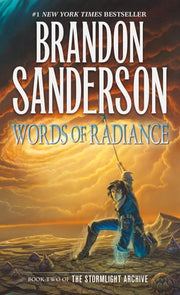 Words of Radiance Book Two of the Stormlight Archive