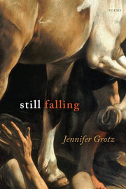 Still Falling Poems