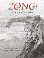 Zong! As Told to the Author by Setaey Adamu Boateng