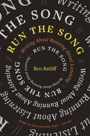 Run the Song Writing About Running About Listening