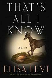 That's All I Know A Novel