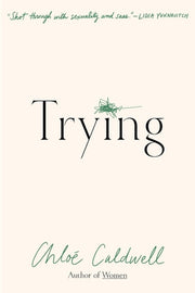 Trying A Memoir