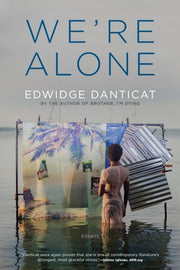 We're Alone Essays