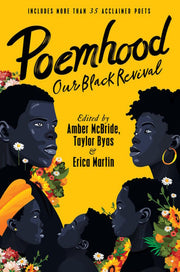 Poemhood: Our Black Revival: History, Folklore & t