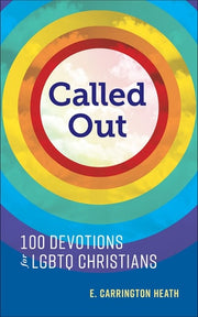 Called Out 100 Devotions for LGBTQ Christians