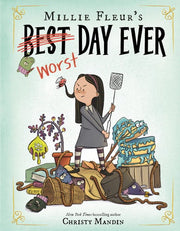 Millie Fleur's Worst Day Ever (Unabridged Edition)