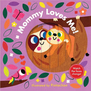 Mommy Loves Me! (A Changing Faces Book)