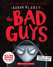 Bad Guys #11 Dawn of the Underlord