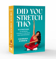 Did You Stretch Tho