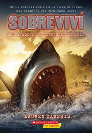 Sobreviví Los Ataques de Tiburones de 1916 (I Survived the Shark Attacks of 1916) Volume 2