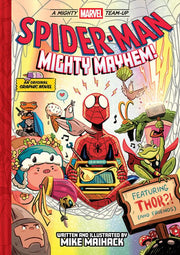 Spider-Man: Mighty Mayhem! (a Mighty Marvel Team-Up) An Original Graphic Novel