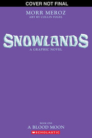 A Blood Moon (Snowlands #1)
