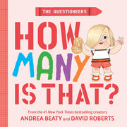 The questioneers: how many is that? a board book