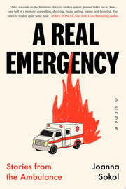 Real Emergency: Stories from the Ambulance