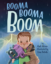 Booma Booma Boom A Story to Help Kids Weather Stor