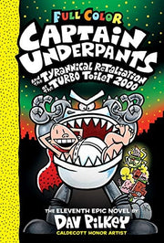 Captain Underpants #11 Tyrannical Retaliation