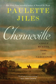 Chenneville: A Novel of Murder, Loss, and Vengeanc