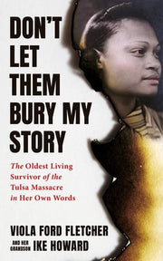 Don't Let Them Bury My Story: The Oldest Living Su