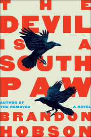 Devil Is a Southpaw A Novel