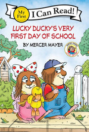 Little Critter: Lucky Ducky's Very First Day of Sc