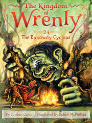 The Runaway Cyclops (The Kingdom of Wrenly)
