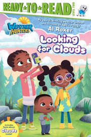 Looking for Clouds: Ready-to-Read Level 2 (Weather Hunters)