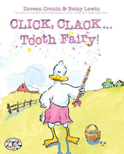Click, clack...tooth Fairy!