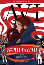 Sophia's War - A Tale of the Revolution