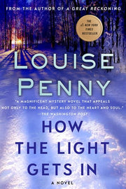 How the Light Gets In: A Chief Inspector Gamache N