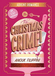 It's Christmas Crime! - An Advent Romance